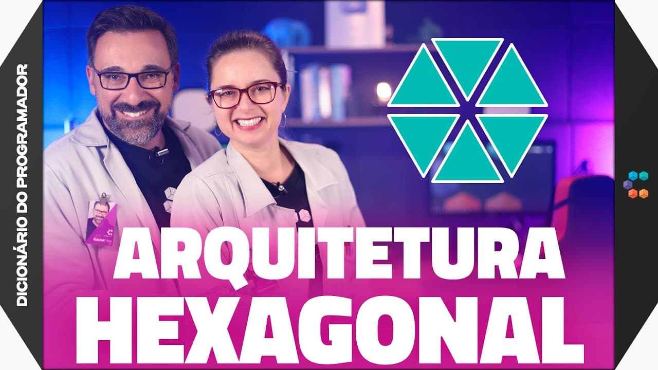 Arquitetura Hexagonal (Explicação de Ports & Adapters Simplificada) // Dicionário do Programador