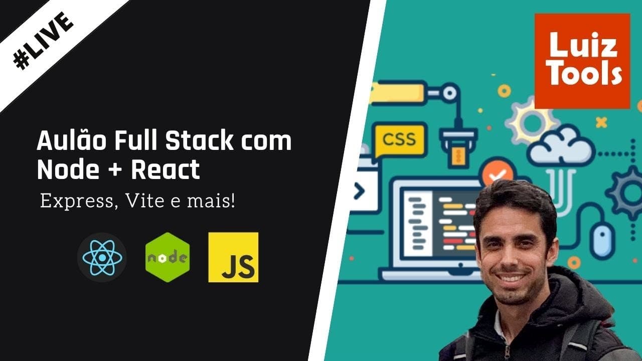 [Live] Aulão Web Full Stack com Node e React (Express, Vite e mais!)