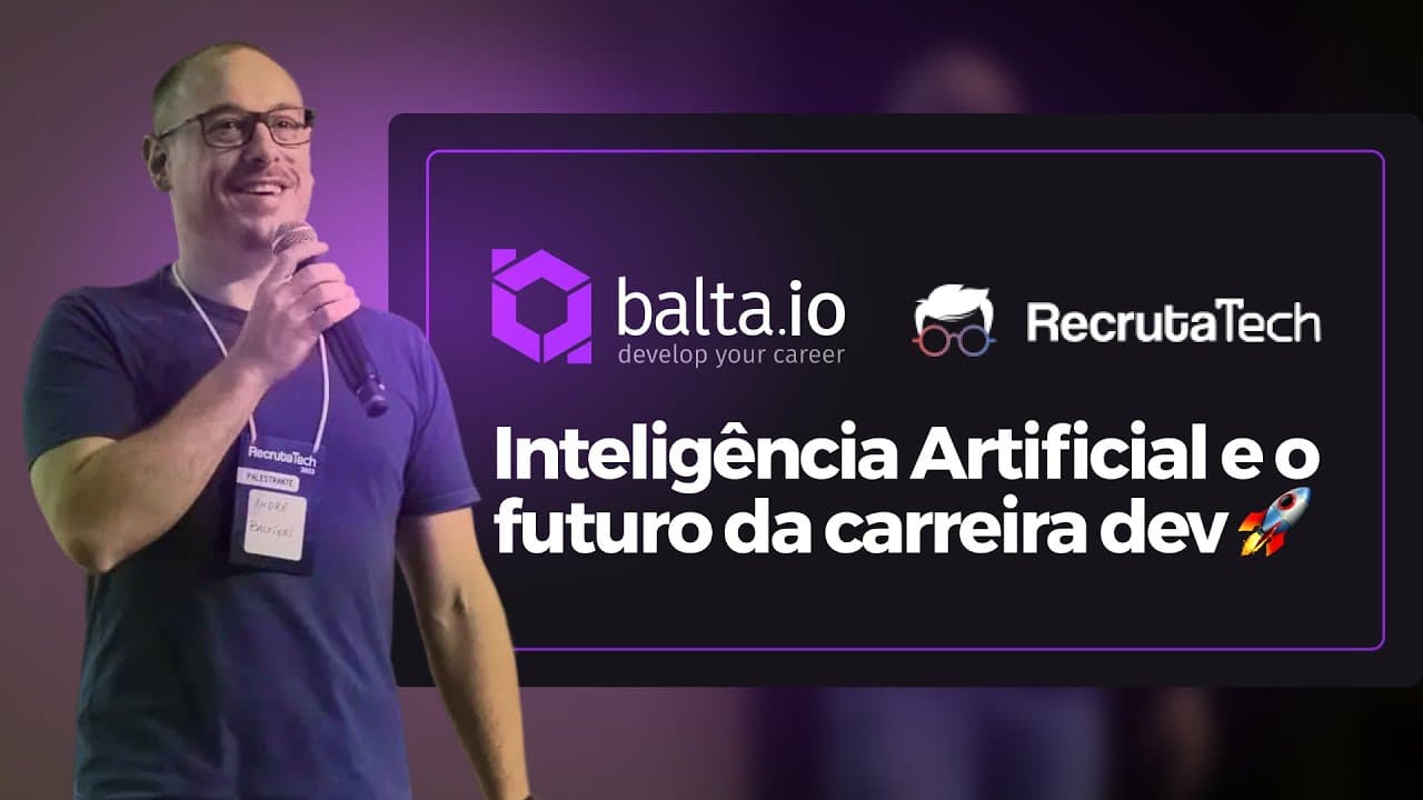 Impacto da IA na carreira de programação (Palestra Recruta Tech 2025)